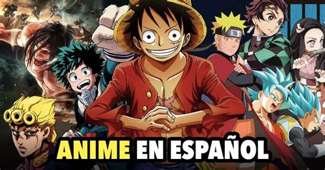 ver anime en español gratis.
